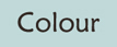 Colour